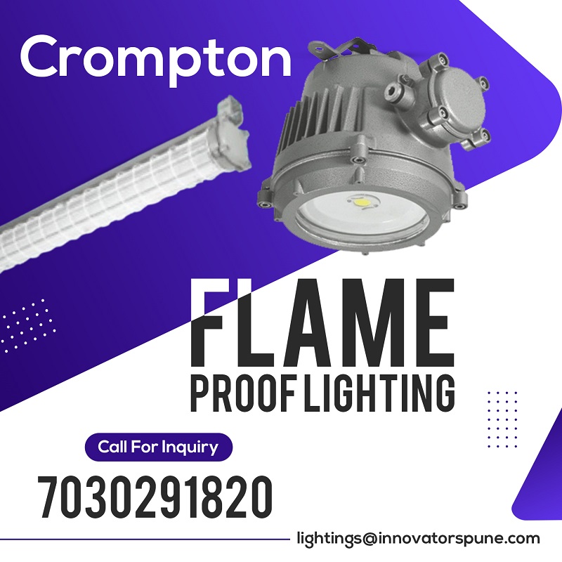 Crompton Flame proof LED Lighting in Pune and Kolhapur Innovators