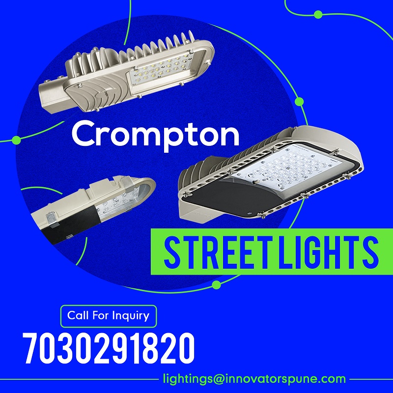 Crompton Street Light LED Lighting in Pune and Kolhapur Innovators